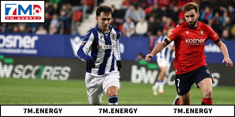 Soi Kèo Real Sociedad Vs Osasuna Chuẩn Xác Với 5 Phân Tích 2 Màn trình diễn gần đây của Real Sociedad